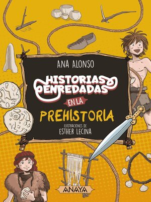 cover image of Historias enredadas en la prehistoria